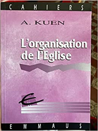 L'organisation de l'eglise